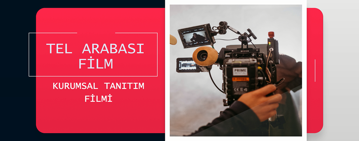 Kurumsal Tanıtım Filmi